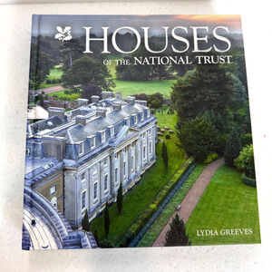 Houses of the National Trust: The History and Heritage of Home..Lydia Greeves HC